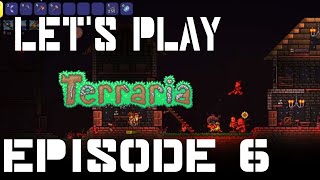 Lets Play Terraria: Episode 6 @Hogwa5hGaming
