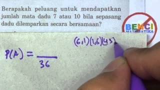 Peluang Jumlah Mata Dadu 7 atau 10