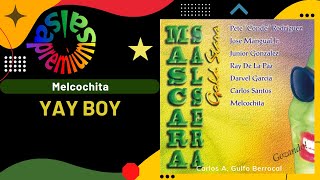 🔥YAY BOY por MELCOCHITA - Salsa Premium
