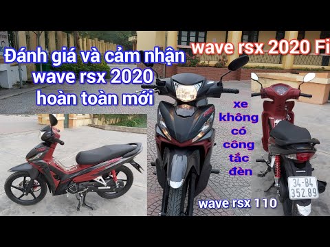 Wave rsx 2020 đánh giá và cảm nhận,trải nghiệm xe wave rsx 2020,wave ...