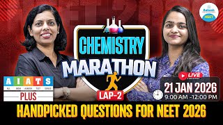 Chemistry Marathon | Aiats Plus Handpicked Questions🔥| Neet 2026 Live Revision🚀