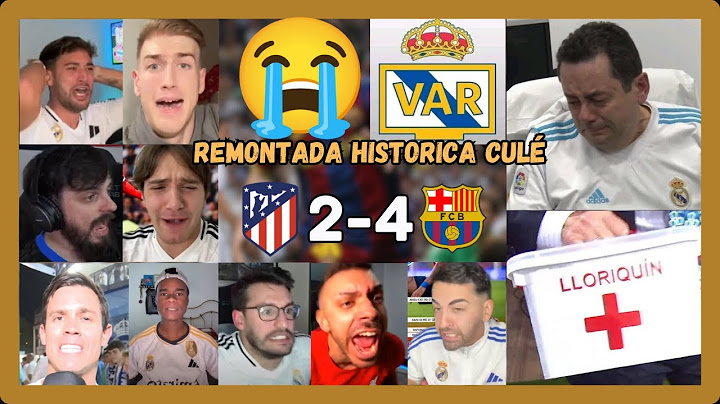 🤣🔥MEJORES LLOROS MADRIDISTAS CON EL BARCELONA 4 ATLETICO DE MADRID 2, (BARCELONA REMONTA)