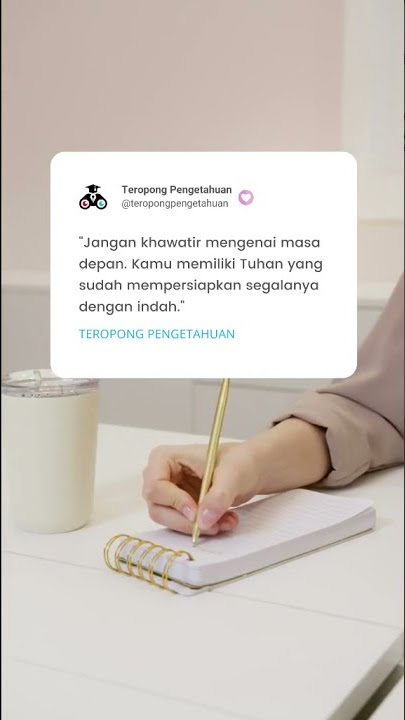 Story wa 30 detik jangan khawatir tentang masa depan mu terbaru2021