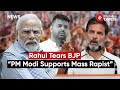 Rahul gandhi calls prajwal revanna mass rapist accuses modishah of alliance with jds