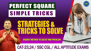 Effective Problem Solving Tips | Perfect Squares, CAT 2024 SSC CGL| Download ANC App@anilnairclasses