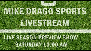 Mike Drago Sports Livestream - 2024 High School Football Season Show