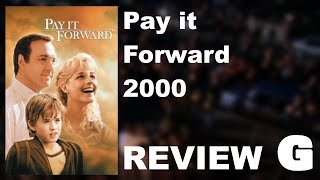 Pay It Forward (2000) | GATM Review