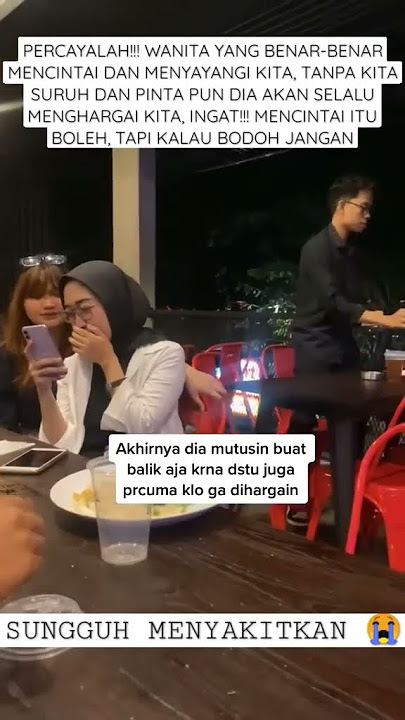 Pria duduk di belakang dicuekin pacarnya saat bukber ‼️#sedih #bukber #menyakitkan #pacar #shorts #o