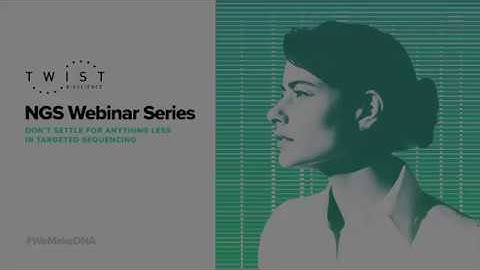 Using the Twist Pan Viral Panel to Enhance Viral Whole-genome Sequencing I AGBT 2018