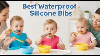 TOP 5 Best Waterproof Silicone Bibs 2026 | Best travel baby bibs