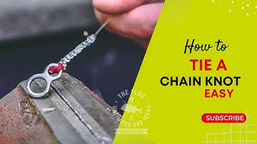 How to tie a chain knot