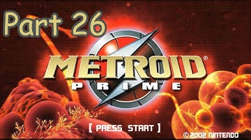Metroid Prime Part 26