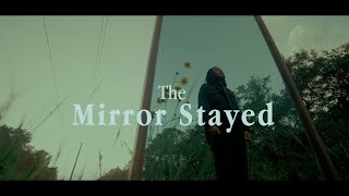 The Mirror Stayed Short Filmmonologue Directed By Bedfid