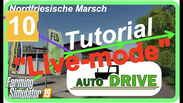 PC LS19 AutoDrive Tutorial #10 "Live mode"