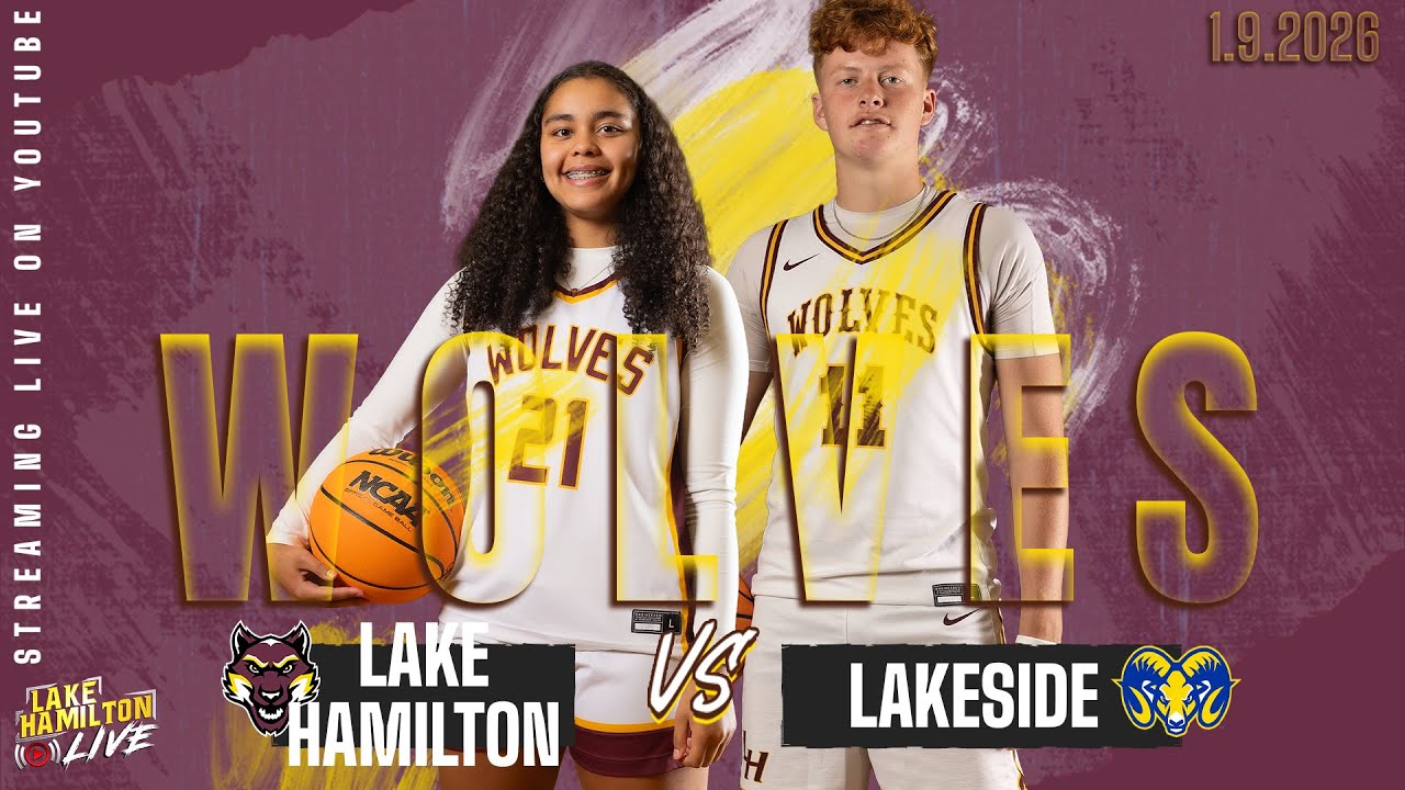 Lake Hamilton Wolves vs. Lakeside Rams Varsity Basketball | January 9 ...