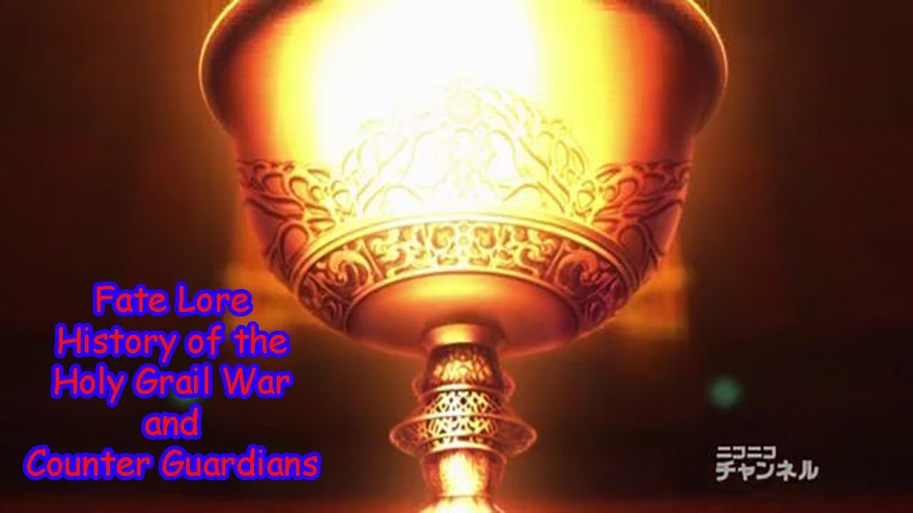 Fate Lore Origin of The Holy Grail War and Counter Guardians Explained
