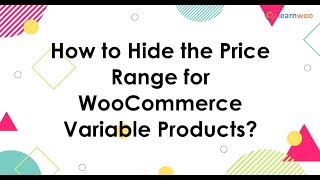 Easily Hide Price Range for WooCommerce Variable Products