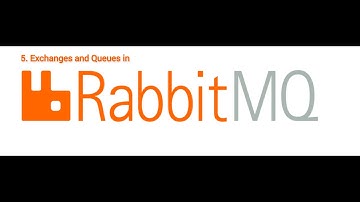 5. Exchanges and Queues in Rabbit MQ