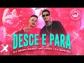 DJ Mário Pires, @mclozin  & @DjMortao  - Desce e Para