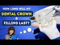 Dental Crown & Filling Longevity 🦷