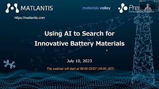 Matlantis™ Webinar on Using AI to Search for Innovative Battery Materials
