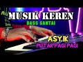 Musik keren asyik putar pagi pagi bikin candu