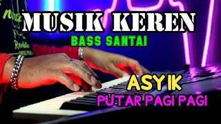 MUSIK KEREN ASYIK PUTAR PAGI PAGI BIKIN CANDU