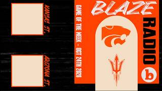 Arizona State vs. Kansas State | LIVE on the Blaze Radio GOTW
