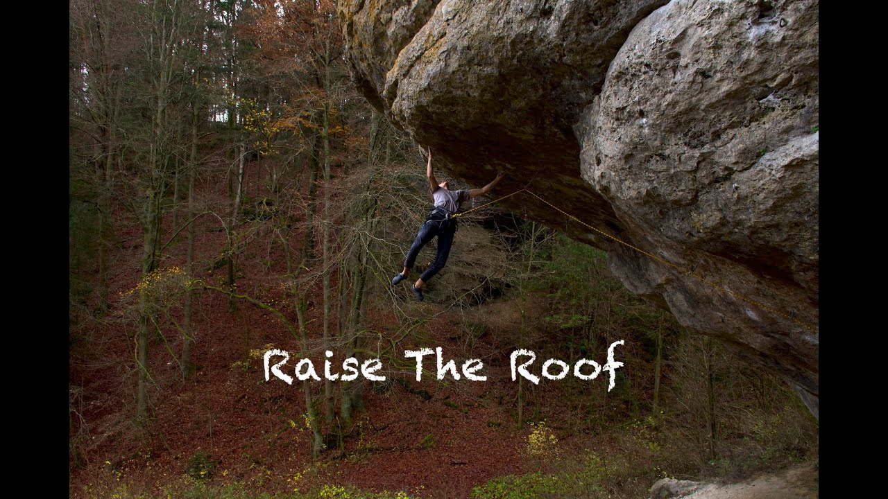 Raise the roof 8b+,  frankenjura