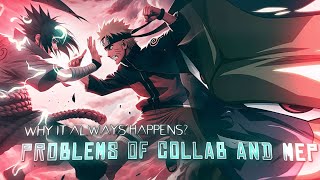 PROBLEMS OF COLLAB-EDITS AND MEPS