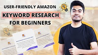 User-Friendly Amazon Keyword Research Tool for Beginners | EcomStal