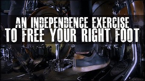 Free Your Right Foot With This Independence Exercise - James Payne