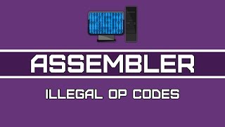 DASM Assembler - Video 1:Illegal  Op Codes