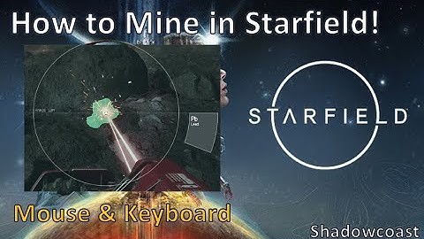 How to Mine in Starfield - Basic Mining Overview!