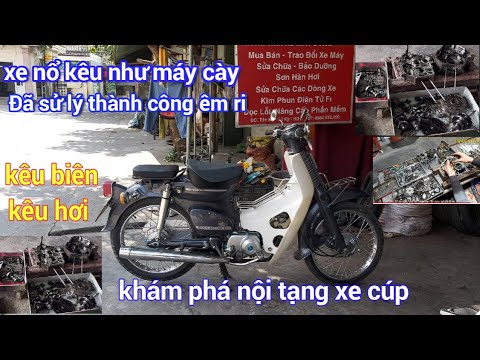 xe cúp 81 nhật"nổ kêu như máy cày-cách phân biệt tiếng kêu xe máy,kêu ...