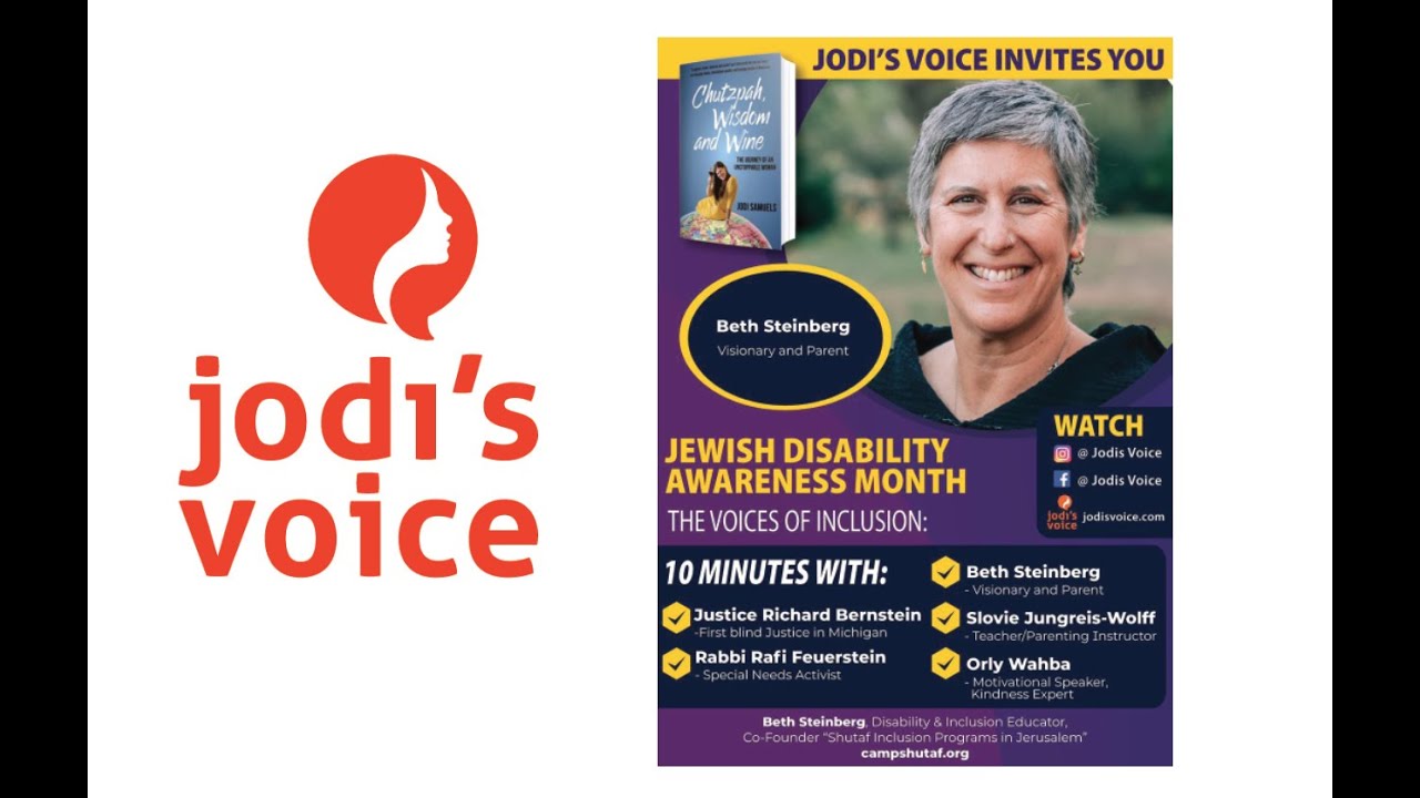 Jodi's Voice speaks with Beth Steinberg - Visionary and Parent | JDAIM Ep 5/5