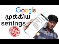 Top 5 important google settings  settings balamurugan tech