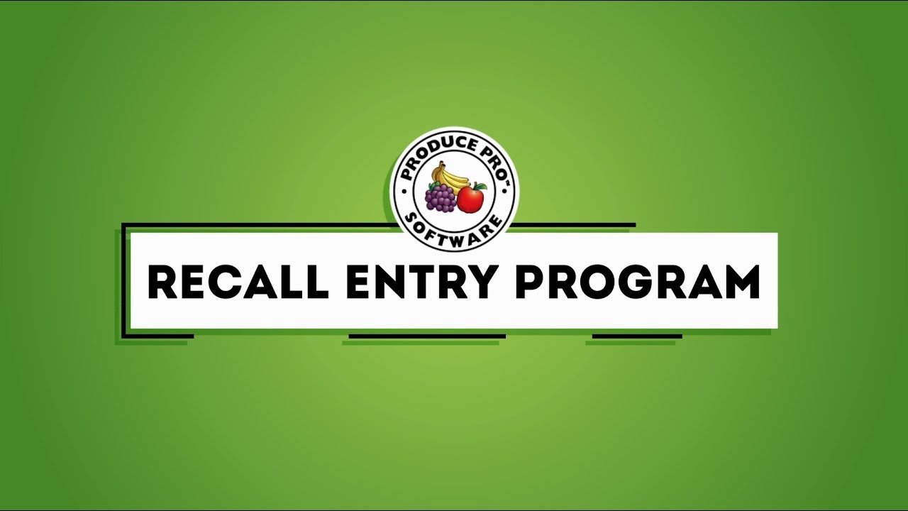 Produce Pro Software | Recall Screen Program