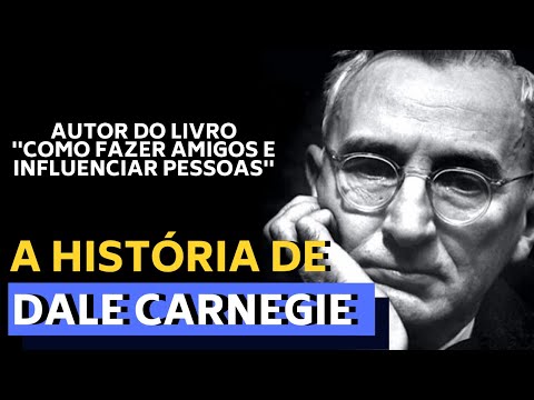 O AUTOR DO LIVRO ''COMO FAZER AMIGOS E INFLUENCIAR PESSOAS'' - A HISTÓRIA DE DALE CARNEGIE -