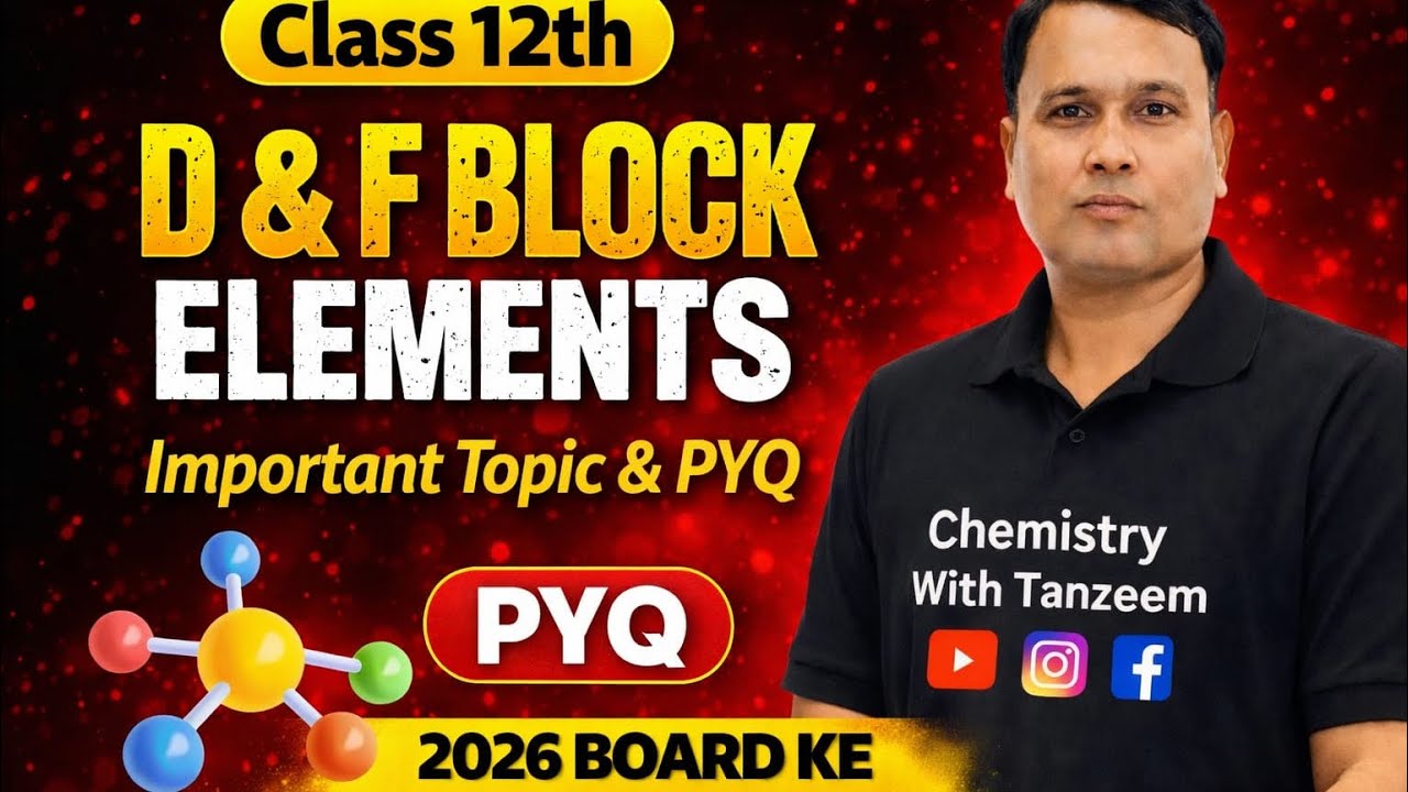 D & F block Elements Important Topics & PYQs For Board Exam-2026 #chemistry #class12chemistry 