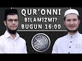 "Qur’onni bilamizmi?" 11-son | «Қуръонни биламизми?» 11-сон