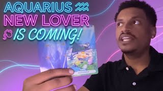 AQUARIUS ♒️ NEW LOVER IS COMING!💜