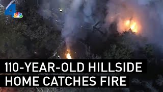 Century-Old Hillside Home Catches Fire in Eagle Rock | NBCLA