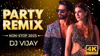 Ultimate Bollywood Remix 2025 Best Nonstop Party Dj Mix Desi Club Hits