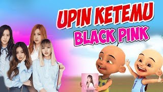 Upin ipin Nonton Konser BlackPink , ipin senang ! GTA Lucu