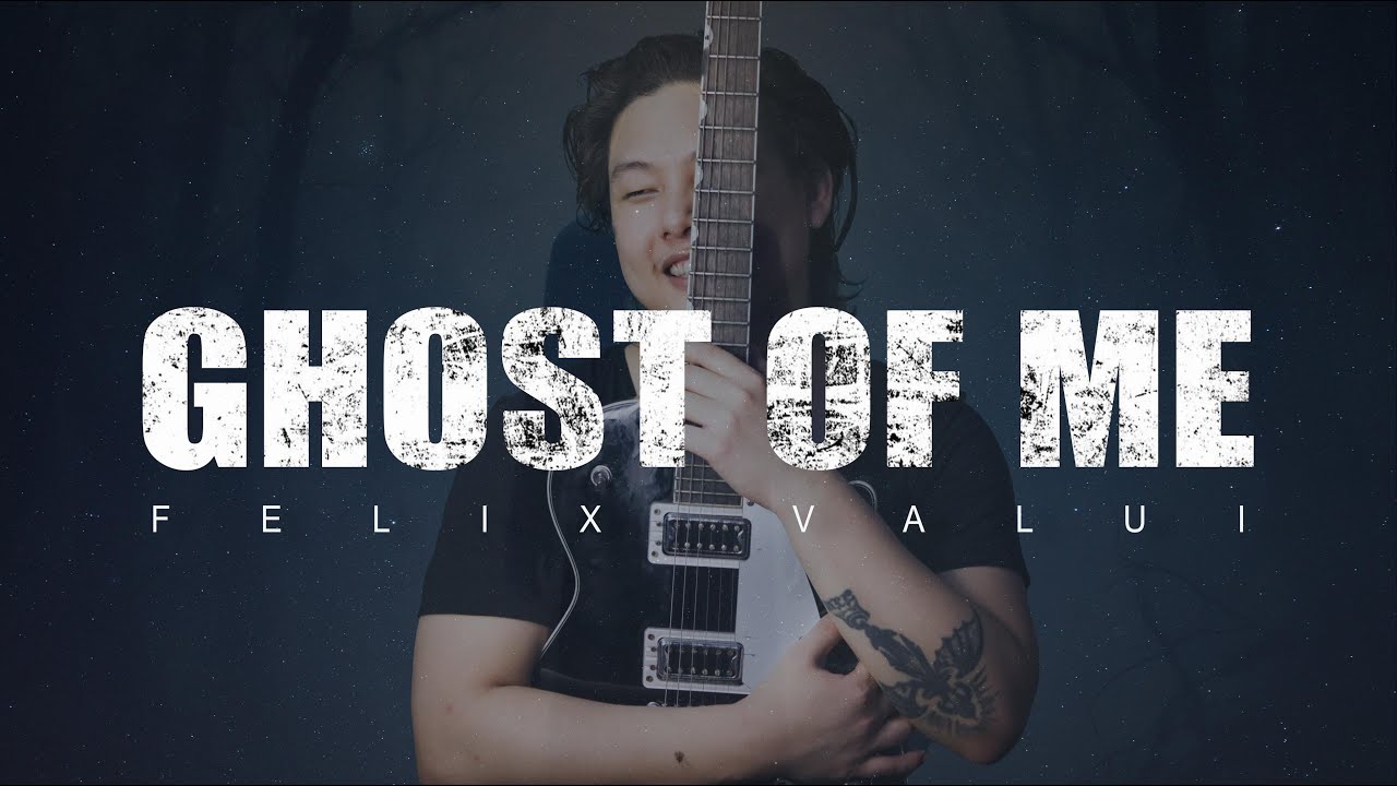 Felix Valui - Ghost Of Me (Official Music Video)