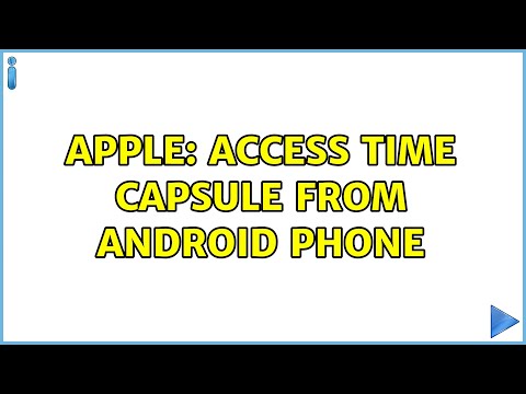 Apple: Access Time Capsule from Android phone (3 Solutions!!)