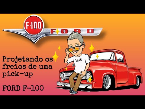 CONSTRUÇÃO DE HOTRODS - PROJETANDO DO ZERO UMA LINHA DE FREIO DE UMA PICK-UP FORD F-100 ANO 1960