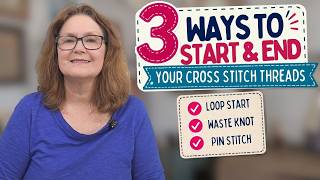 Cross Stitch Tips & Tutorial - on FlossTube