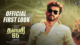 Thalapathy 65 First Look Official Poster | Vijay Mass Getup | AR Murugadoss | Thaman | Sun Pictures